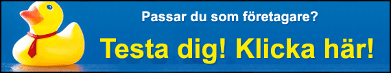Testa om du passar som f�retagare!